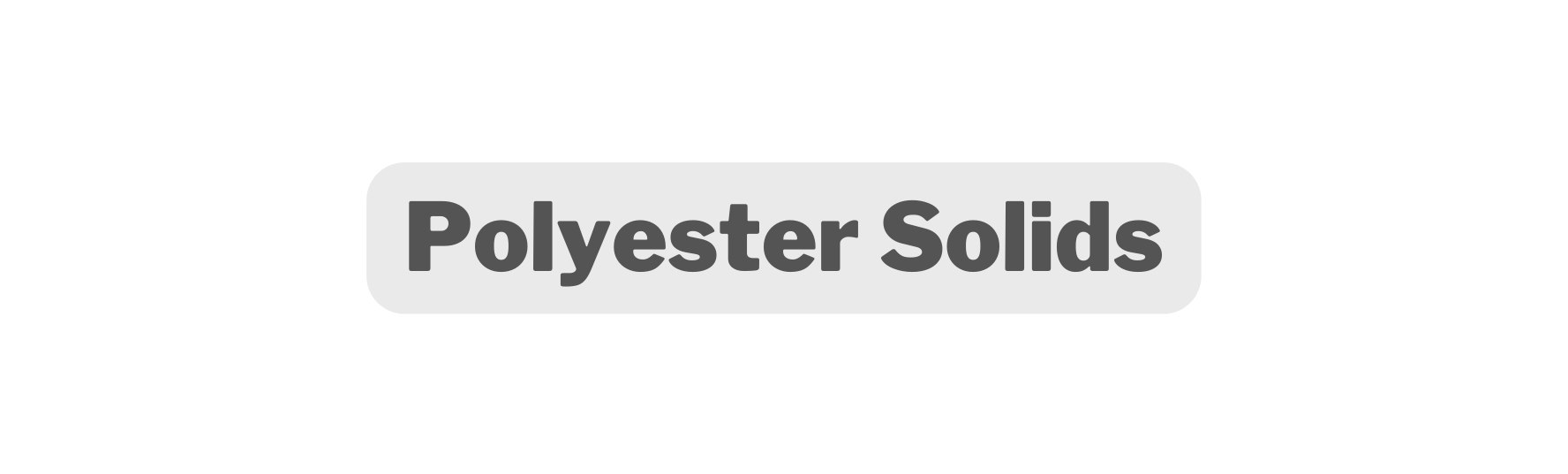 Polyester Solids